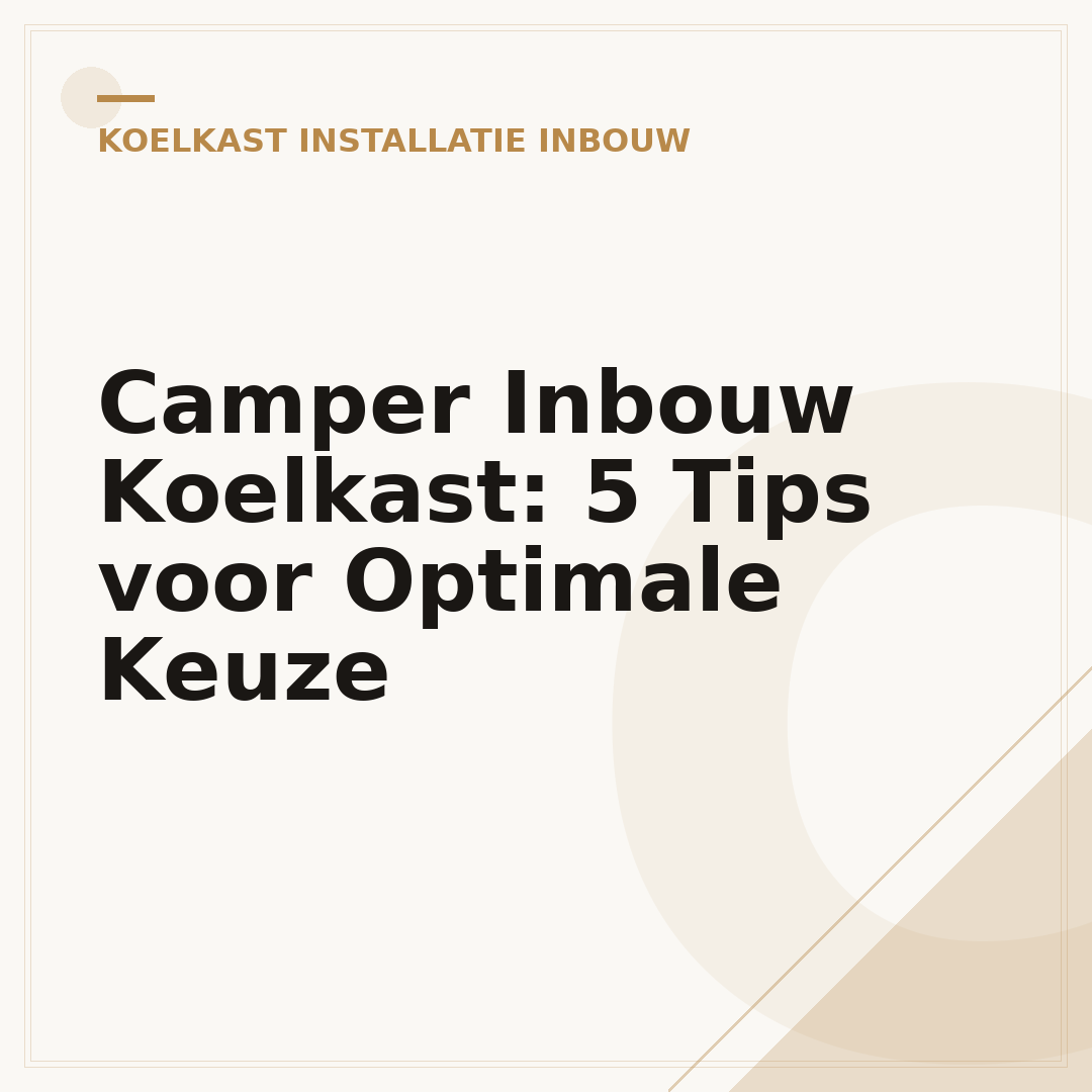 Camper Inbouw Koelkast: 5 Tips voor Optimale Keuze