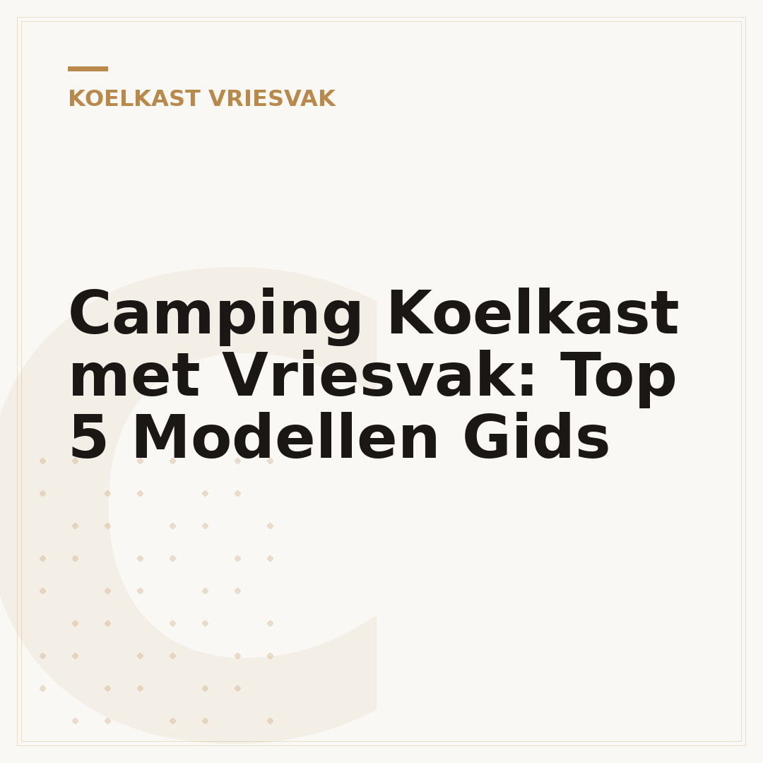 Camping Koelkast met Vriesvak: Top 5 Modellen Gids