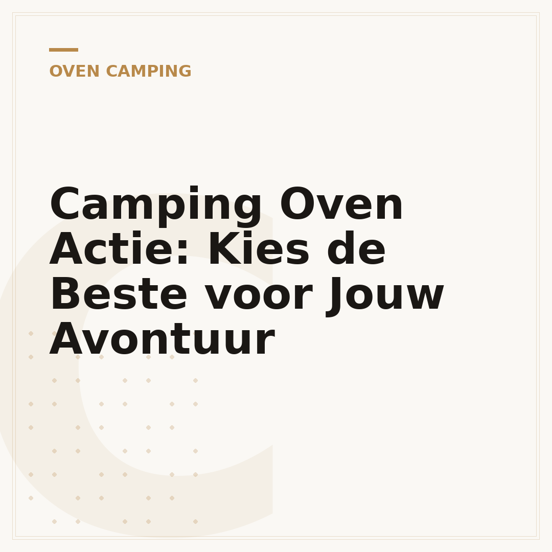 Camping Oven Actie: Kies de Beste voor Jouw Avontuur