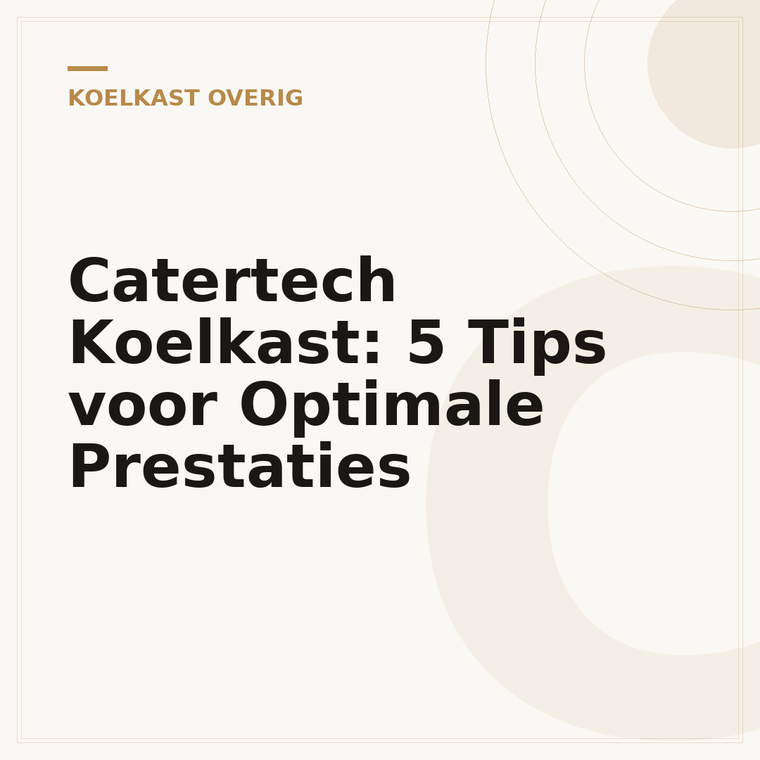 Catertech Koelkast: 5 Tips voor Optimale Prestaties