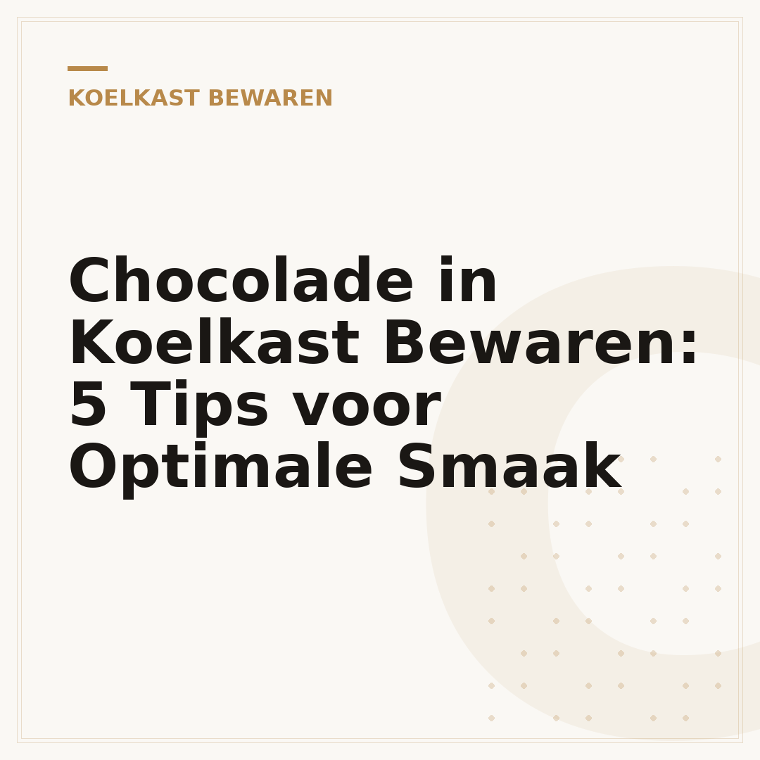 Chocolade in Koelkast Bewaren: 5 Tips voor Optimale Smaak