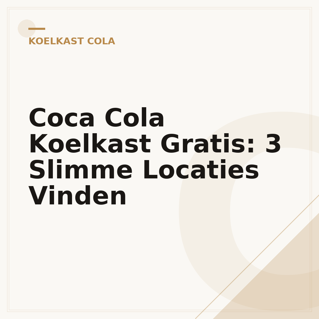Coca Cola Koelkast Gratis: 3 Slimme Locaties Vinden