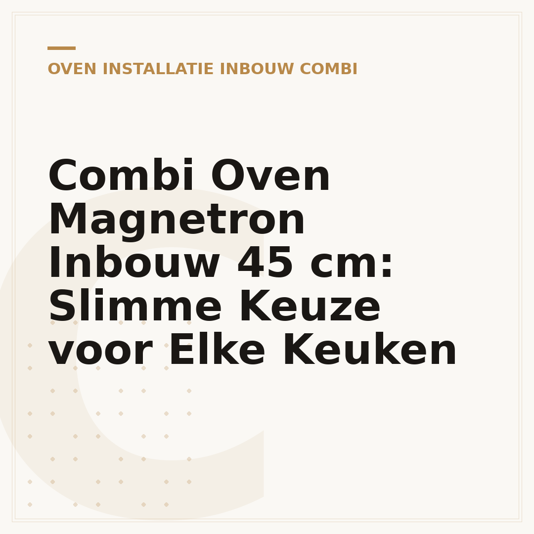 Combi Oven Magnetron Inbouw 45 cm: Slimme Keuze voor Elke Keuken