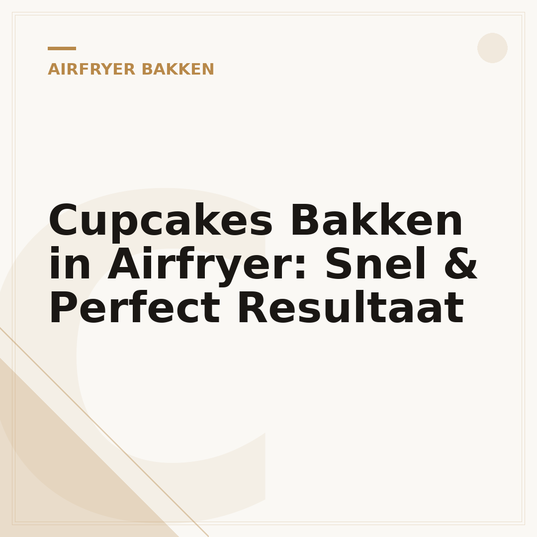Cupcakes Bakken in Airfryer: Snel & Perfect Resultaat