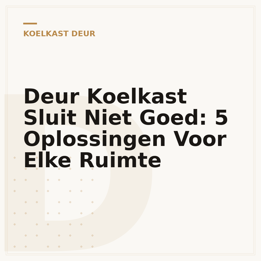 Deur Koelkast Sluit Niet Goed: 5 Oplossingen Voor Elke Ruimte