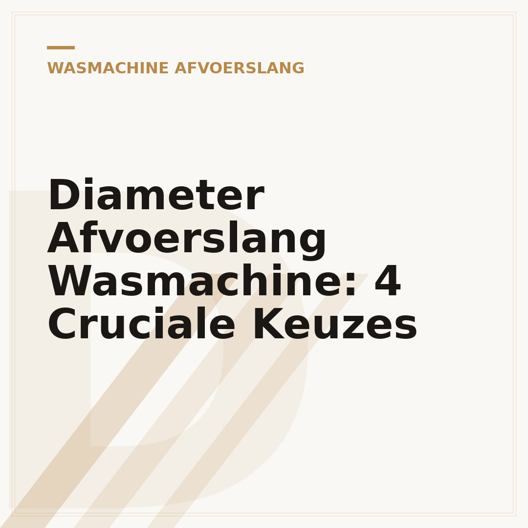 Diameter Afvoerslang Wasmachine: 4 Cruciale Keuzes