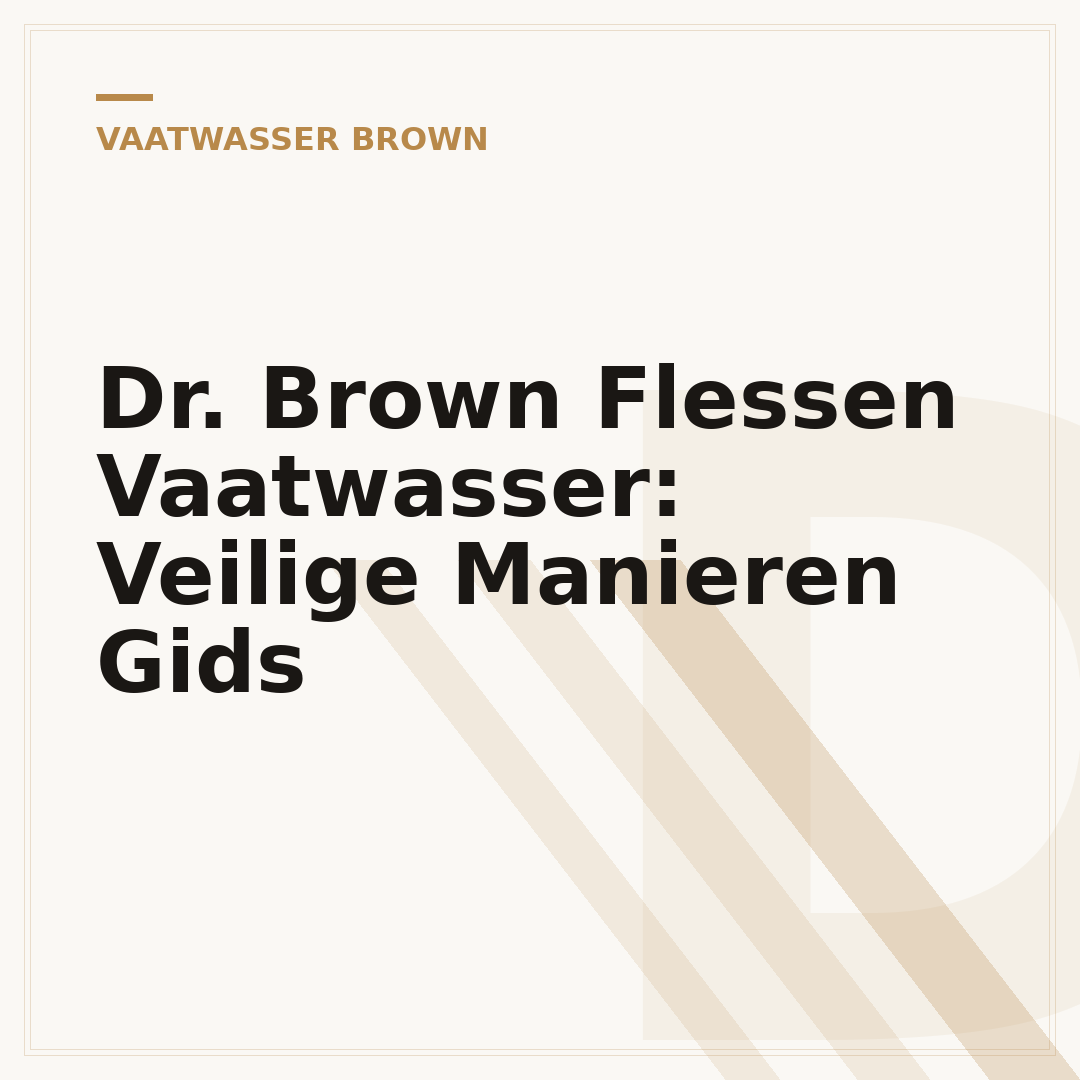 Dr. Brown Flessen Vaatwasser: Veilige Manieren Gids