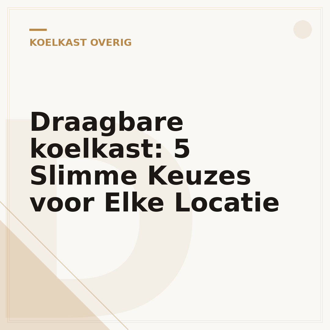 Draagbare koelkast: 5 Slimme Keuzes voor Elke Locatie