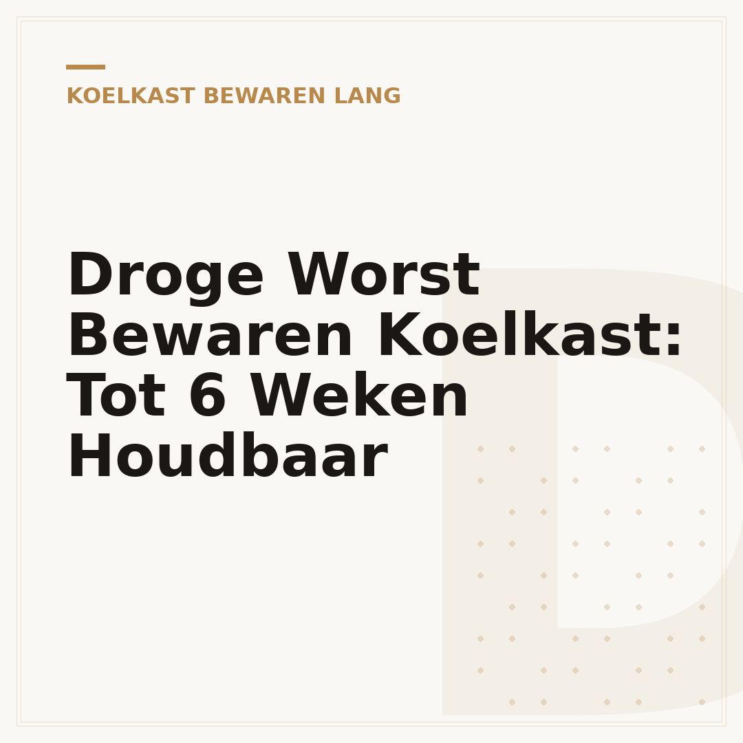 Droge Worst Bewaren Koelkast: Tot 6 Weken Houdbaar