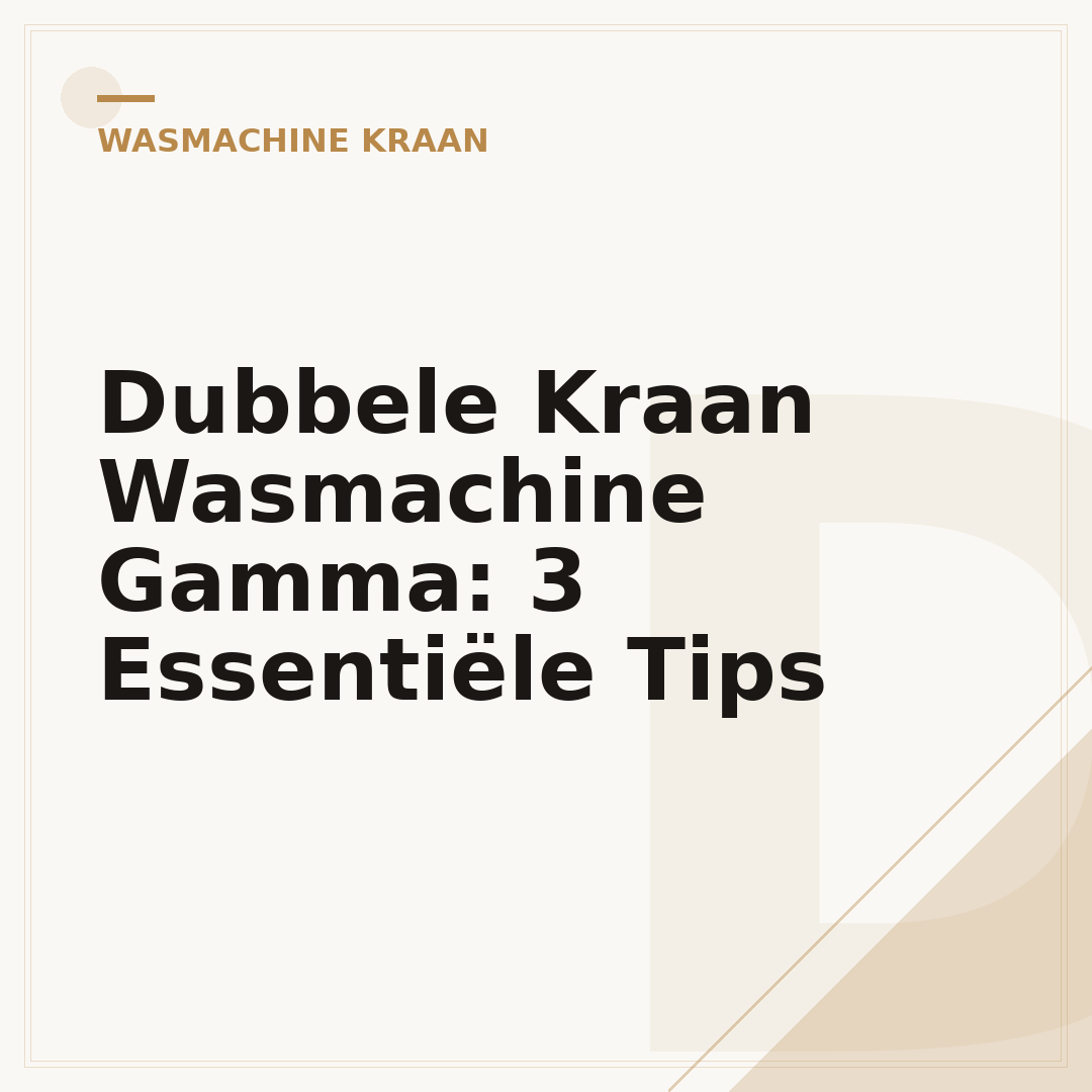 Dubbele Kraan Wasmachine Gamma: 3 Essentiële Tips