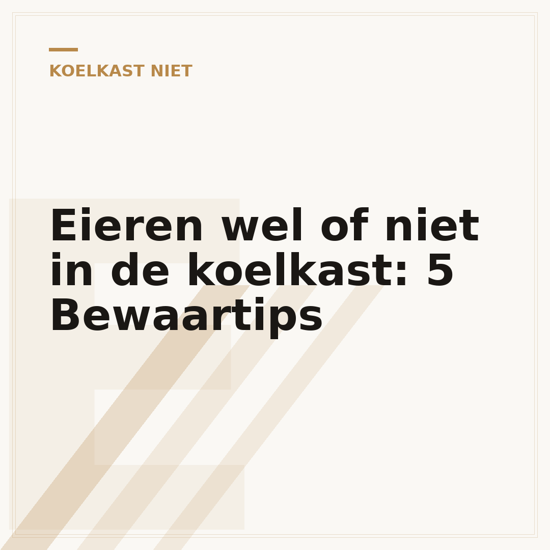 Eieren wel of niet in de koelkast: 5 Bewaartips