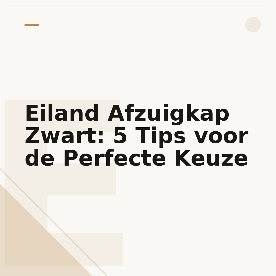 Eiland Afzuigkap Zwart: 5 Tips voor de Perfecte Keuze