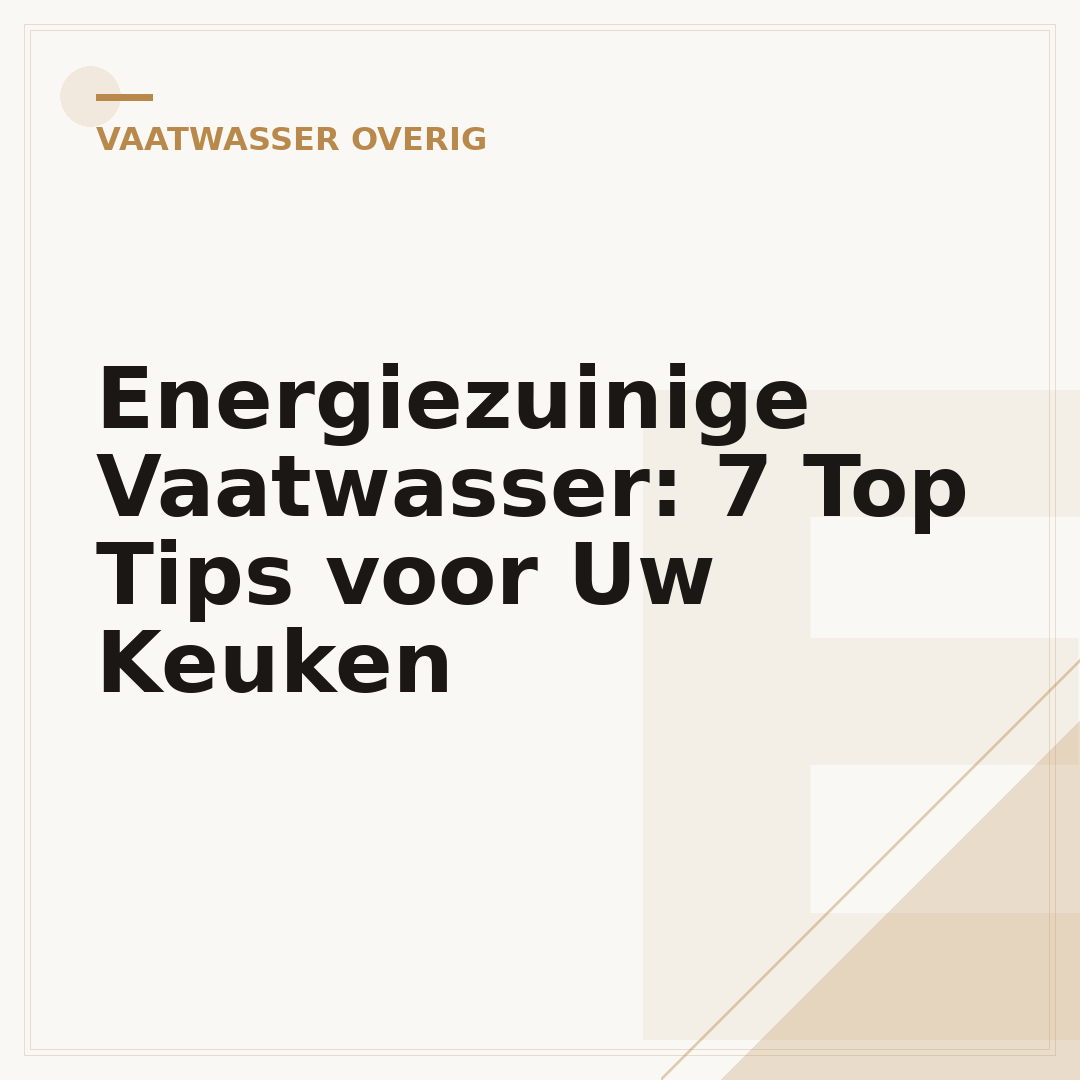 Energiezuinige Vaatwasser: 7 Top Tips voor Uw Keuken