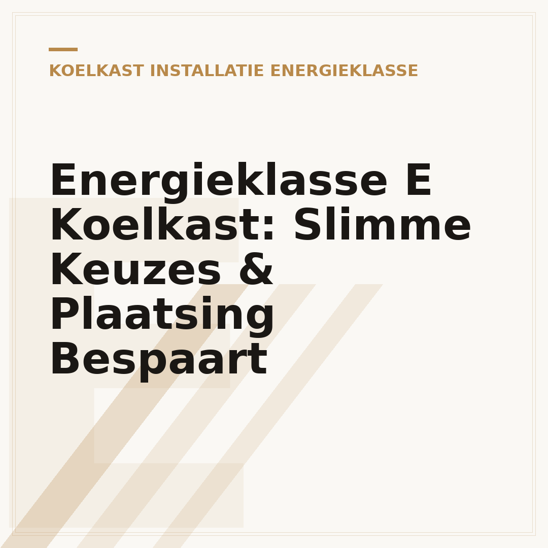 Energieklasse E Koelkast: Slimme Keuzes & Plaatsing Bespaart