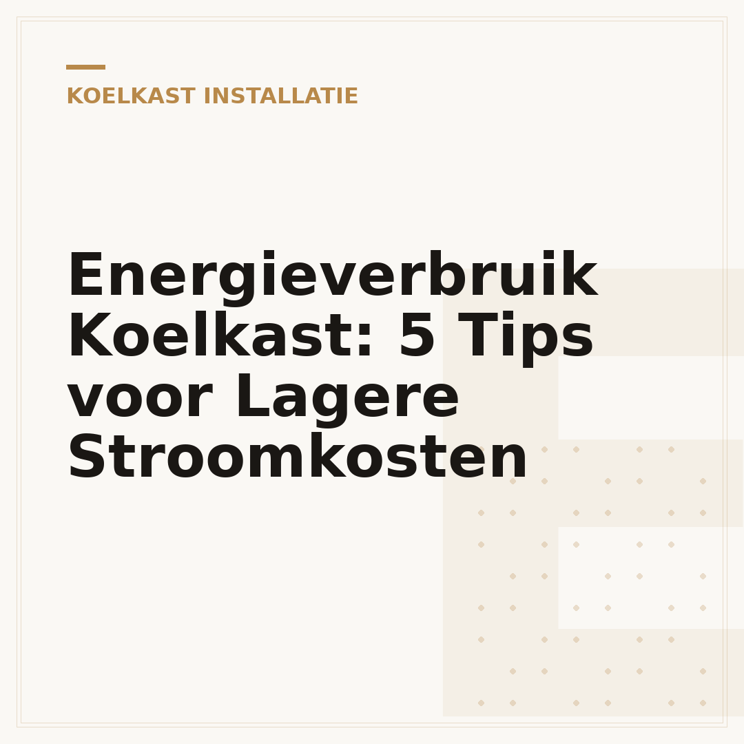 Energieverbruik Koelkast: 5 Tips voor Lagere Stroomkosten