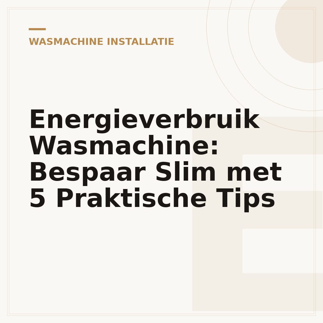 Energieverbruik Wasmachine: Bespaar Slim met 5 Praktische Tips