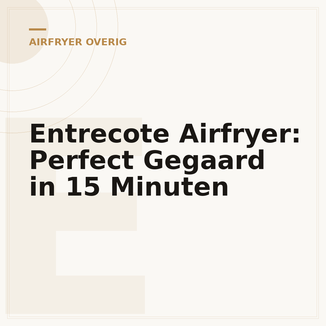 Entrecote Airfryer: Perfect Gegaard in 15 Minuten