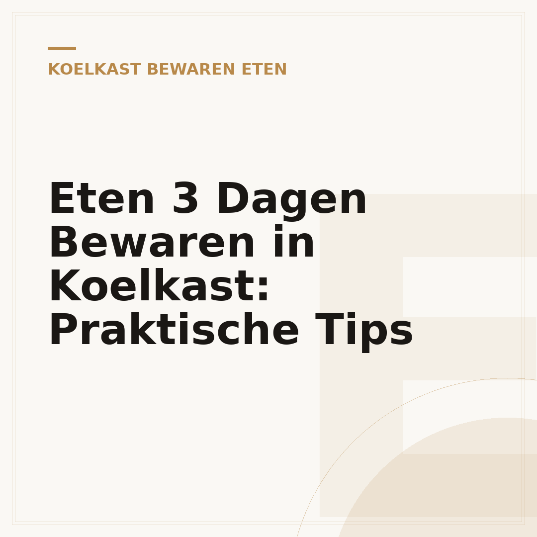 Eten 3 Dagen Bewaren in Koelkast: Praktische Tips