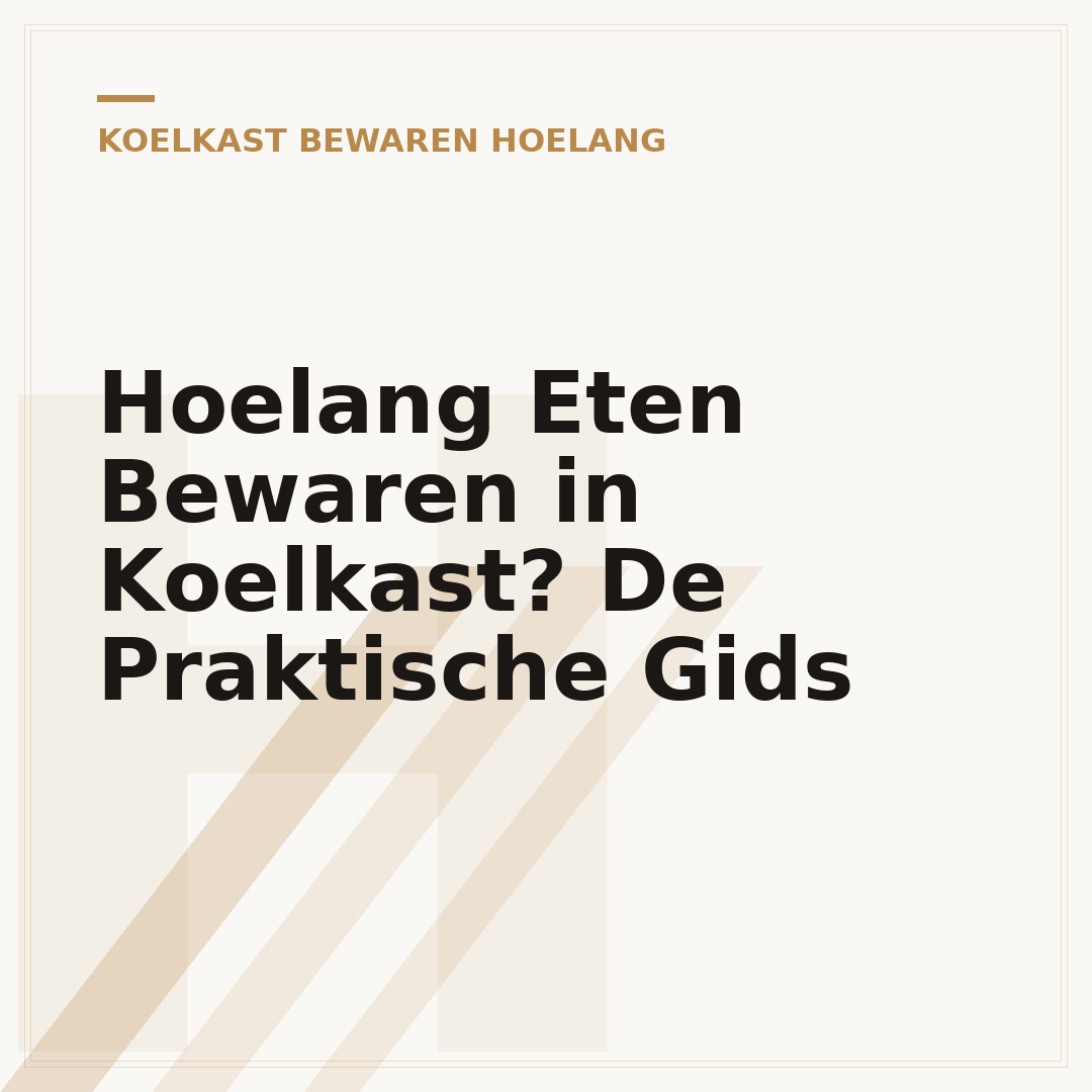 Hoelang Eten Bewaren in Koelkast? De Praktische Gids