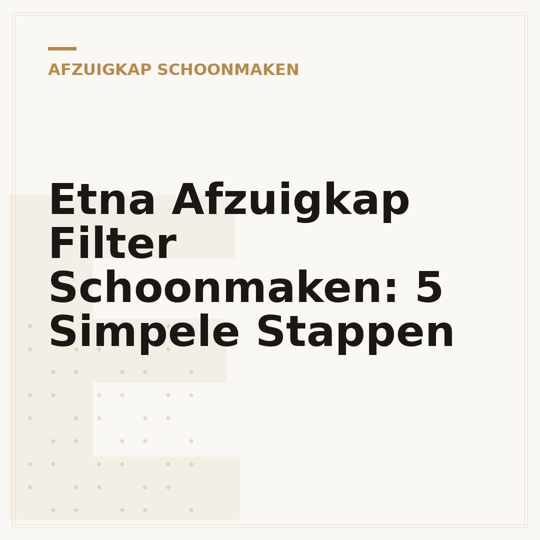 Etna Afzuigkap Filter Schoonmaken: 5 Simpele Stappen