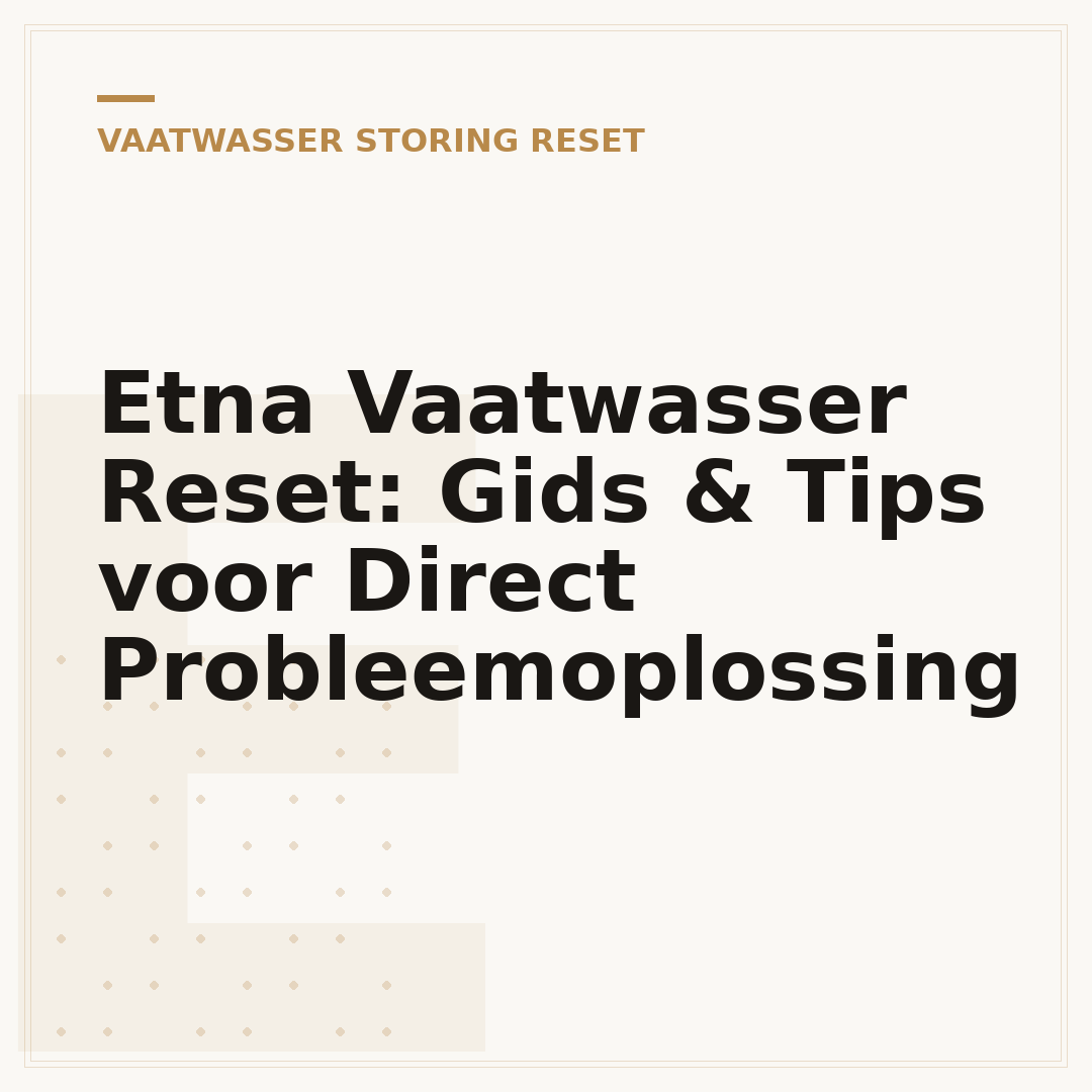 Etna Vaatwasser Reset: Gids & Tips voor Direct Probleemoplossing