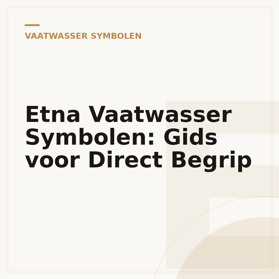 Etna Vaatwasser Symbolen: Gids voor Direct Begrip