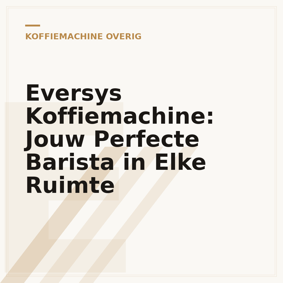 Eversys Koffiemachine: Jouw Perfecte Barista in Elke Ruimte
