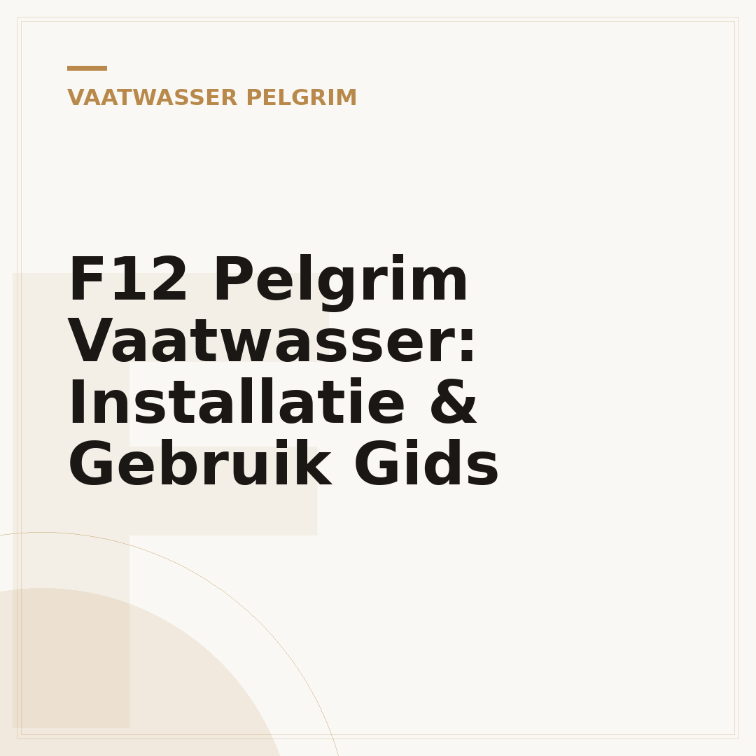 F12 Pelgrim Vaatwasser: Installatie & Gebruik Gids