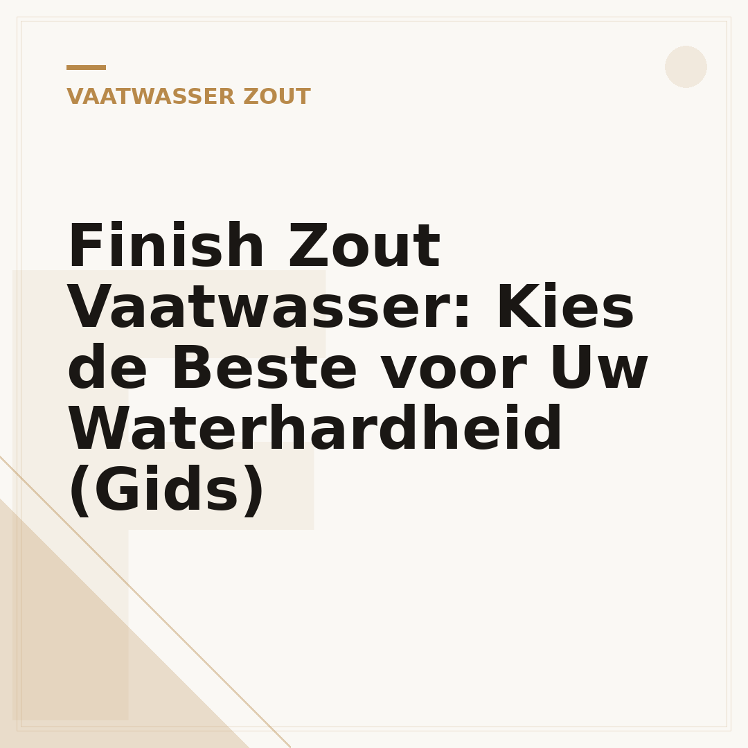 Finish Zout Vaatwasser: Kies de Beste voor Uw Waterhardheid (Gids)