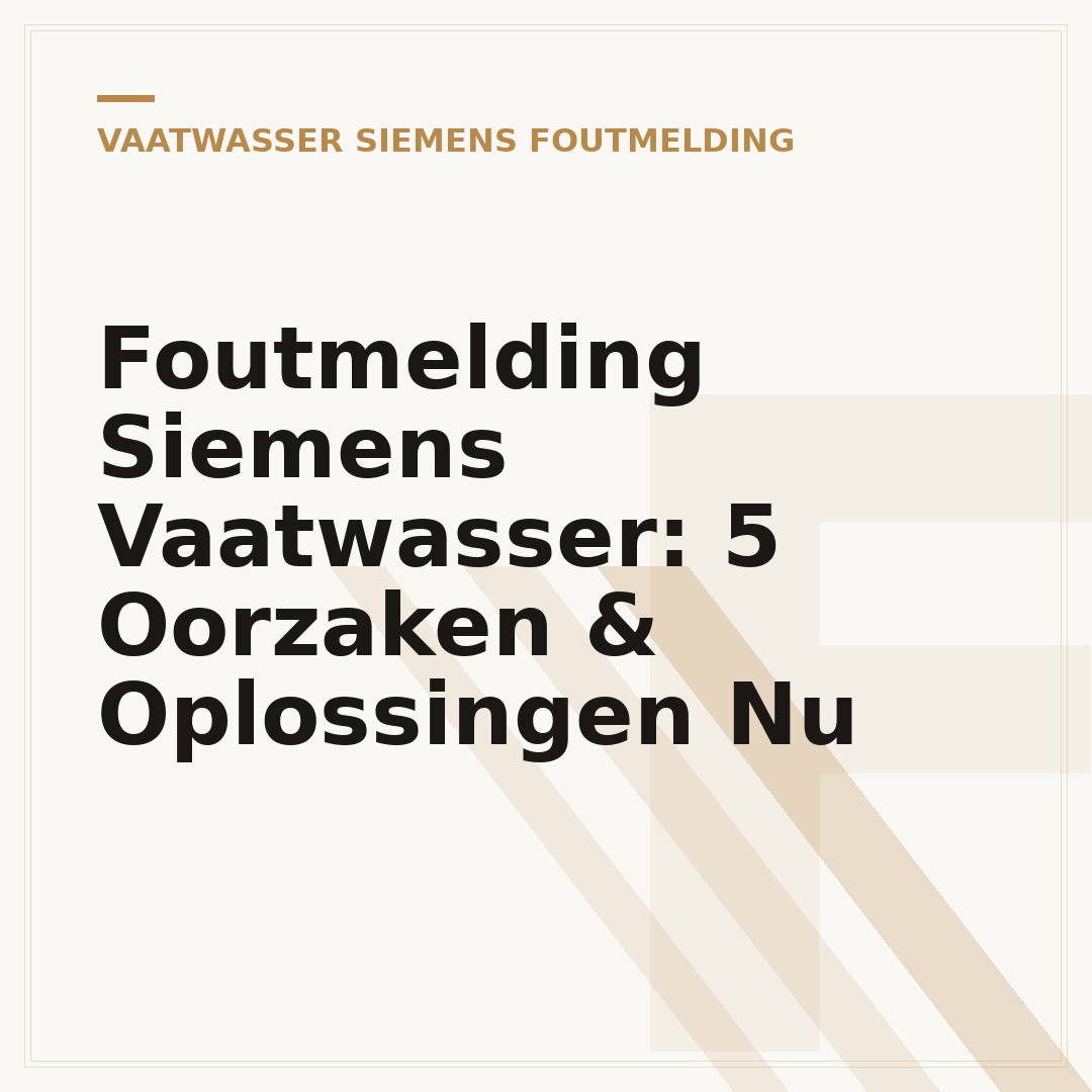Foutmelding Siemens Vaatwasser: 5 Oorzaken & Oplossingen Nu