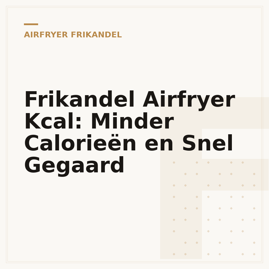 Frikandel Airfryer Kcal: Minder Calorieën en Snel Gegaard