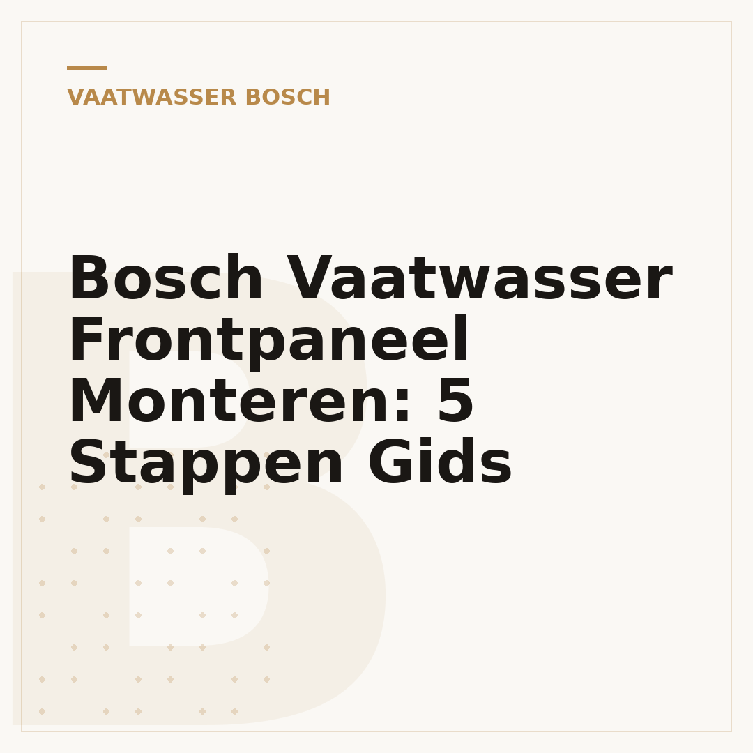 Bosch Vaatwasser Frontpaneel Monteren: 5 Stappen Gids