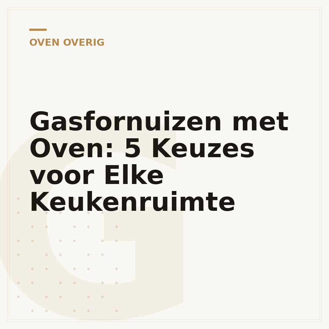Gasfornuizen met Oven: 5 Keuzes voor Elke Keukenruimte