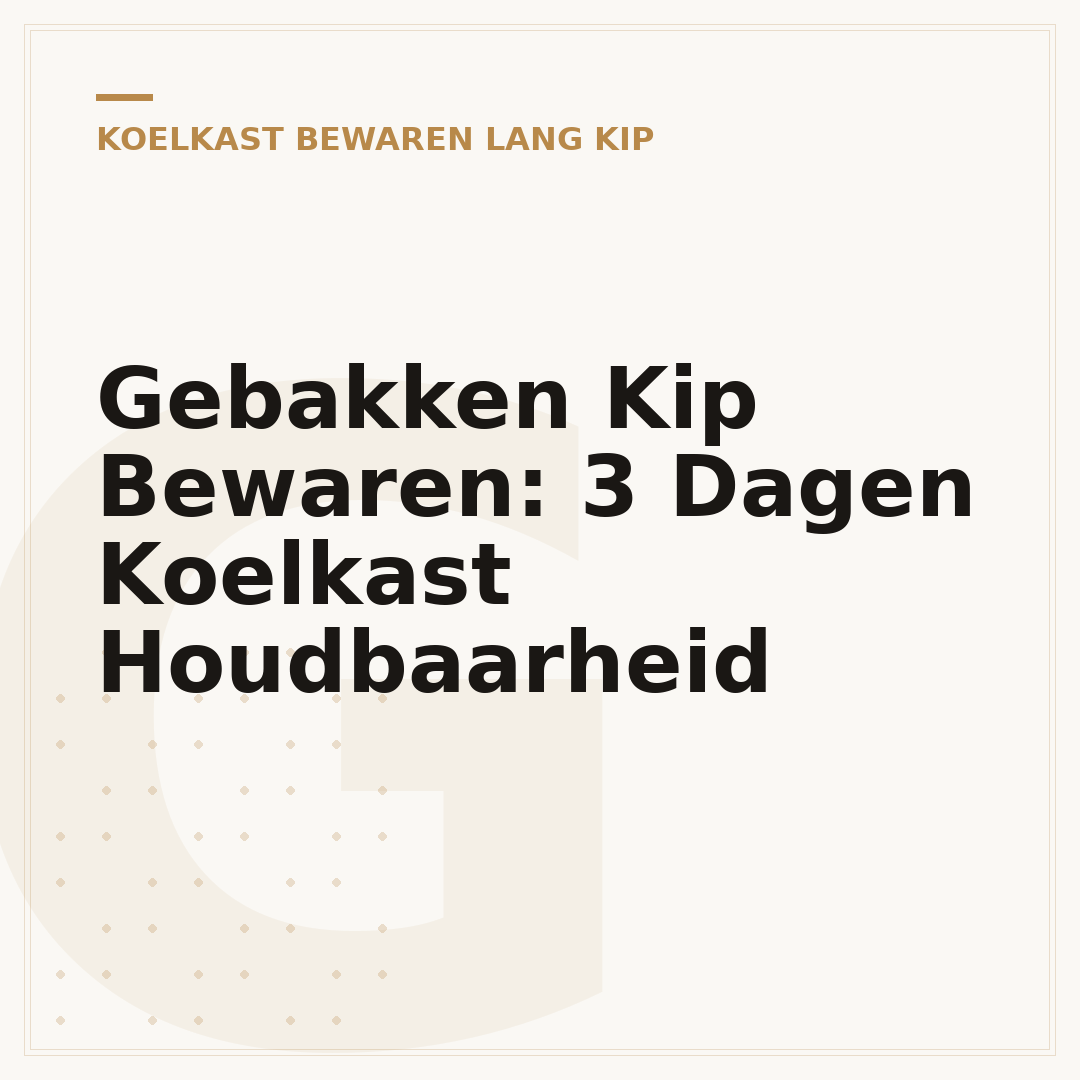 Gebakken Kip Bewaren: 3 Dagen Koelkast Houdbaarheid