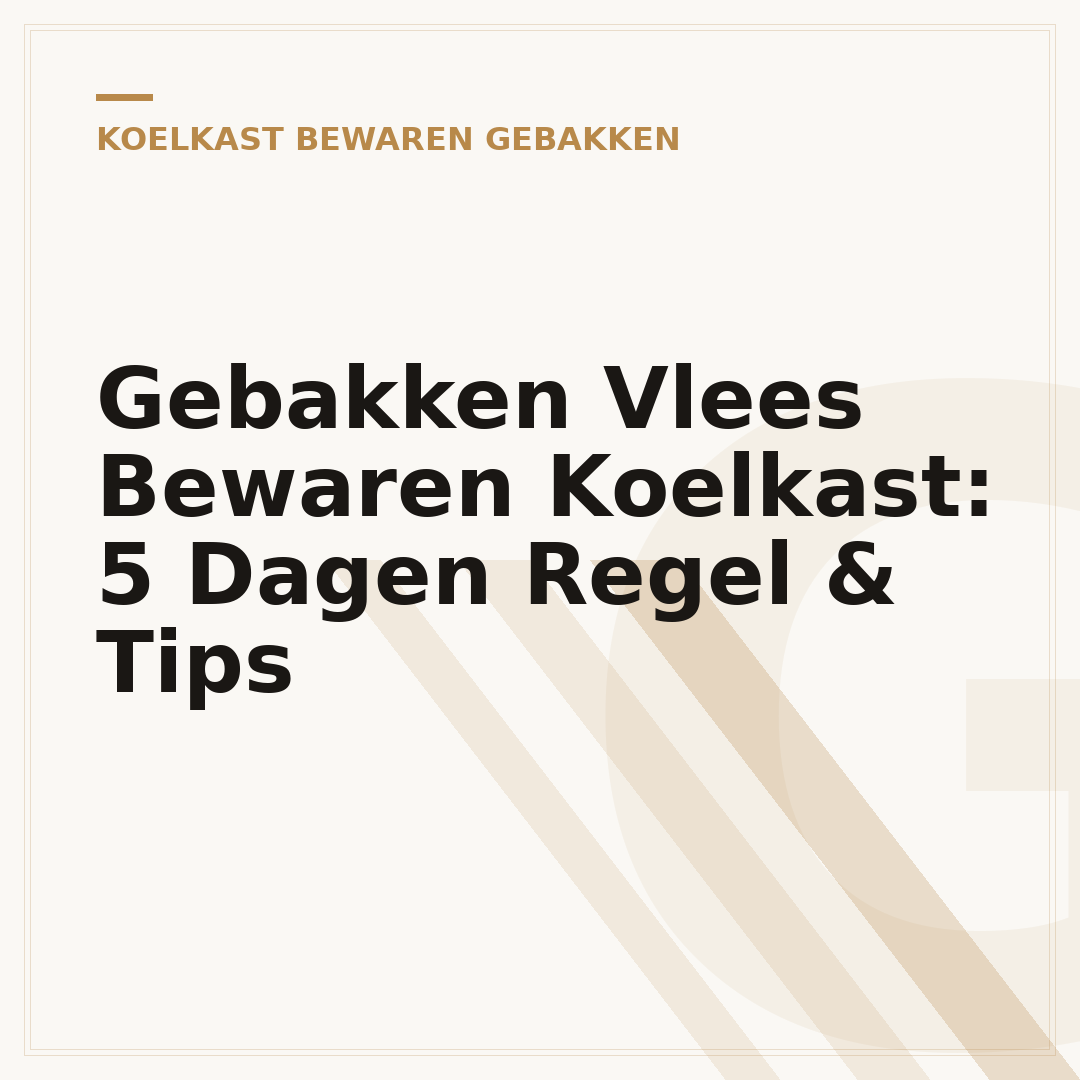 Gebakken Vlees Bewaren Koelkast: 5 Dagen Regel & Tips