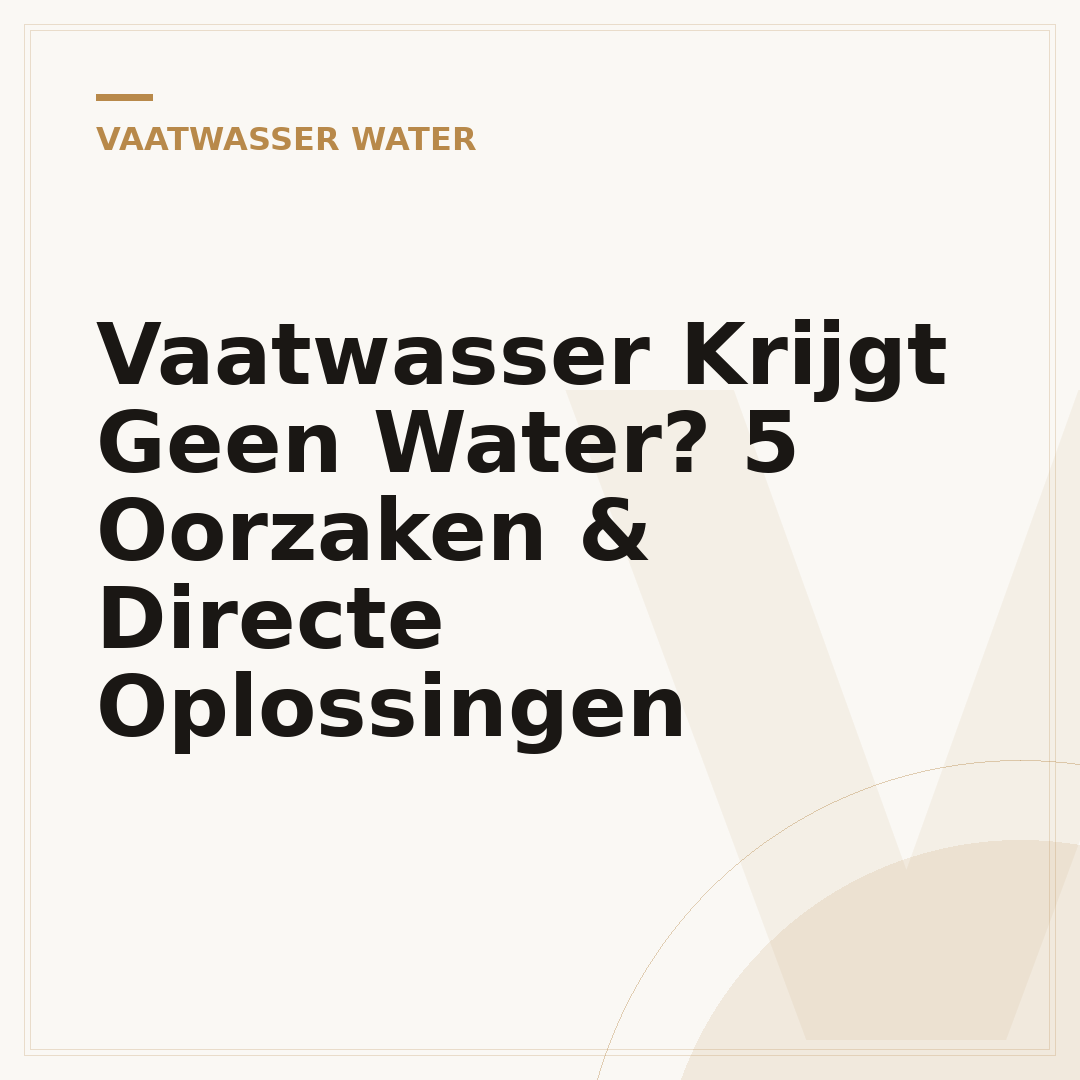 Vaatwasser Krijgt Geen Water? 5 Oorzaken & Directe Oplossingen