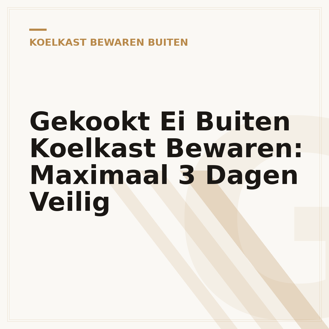 Gekookt Ei Buiten Koelkast Bewaren: Maximaal 3 Dagen Veilig