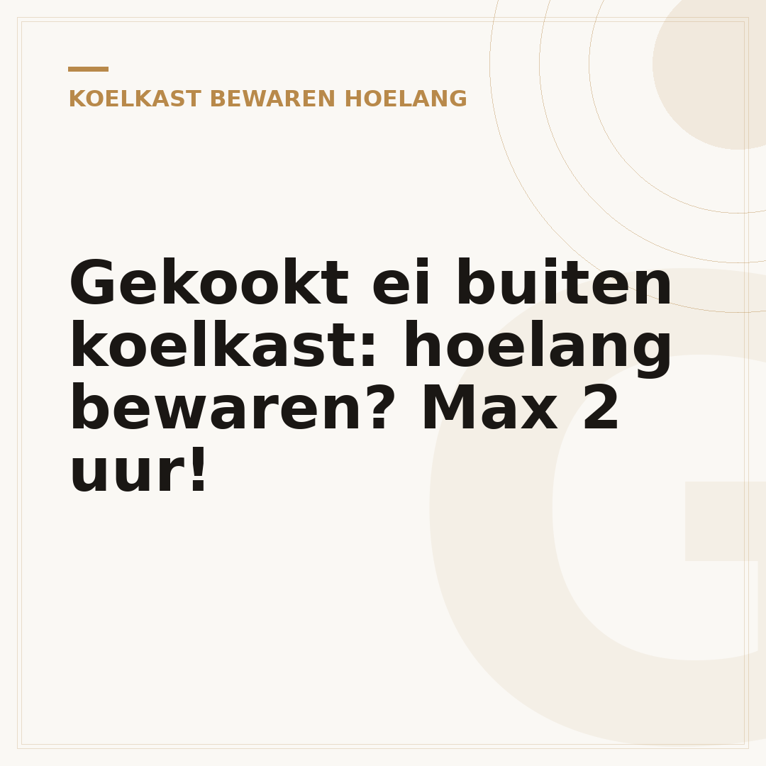 Gekookt ei buiten koelkast: hoelang bewaren? Max 2 uur!