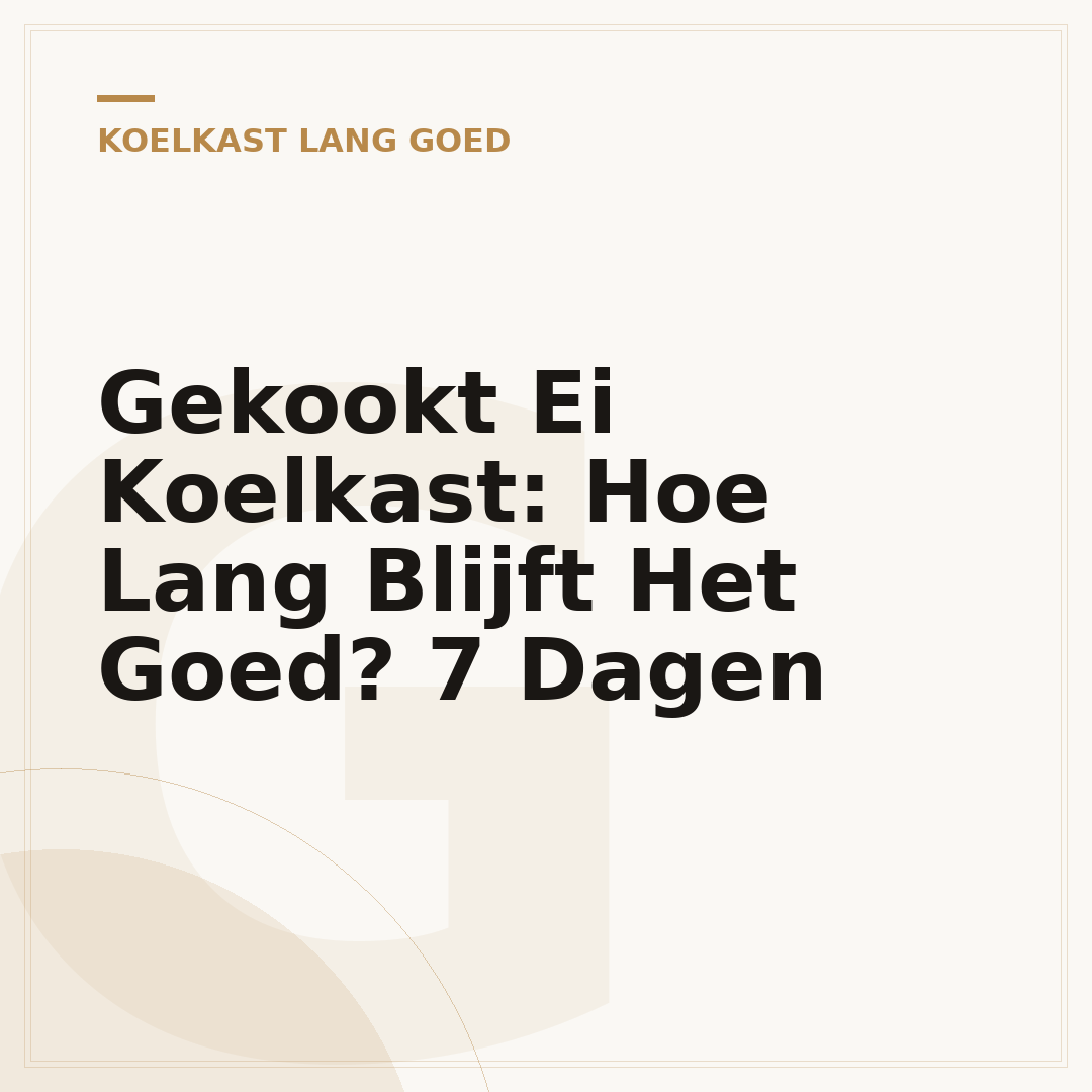 Gekookt Ei Koelkast: Hoe Lang Blijft Het Goed? 7 Dagen