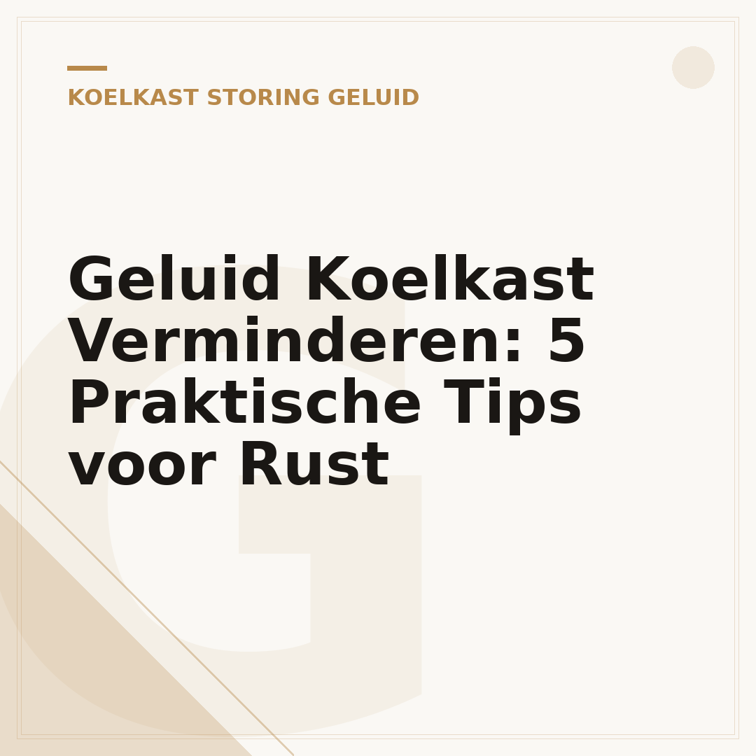 Geluid Koelkast Verminderen: 5 Praktische Tips voor Rust
