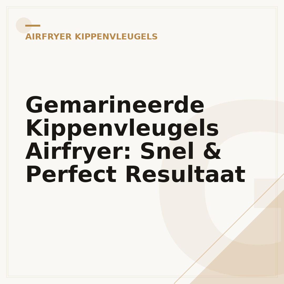 Gemarineerde Kippenvleugels Airfryer: Snel & Perfect Resultaat