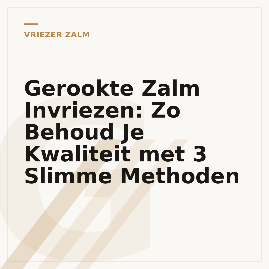 Gerookte Zalm Invriezen: Zo Behoud Je Kwaliteit met 3 Slimme Methoden