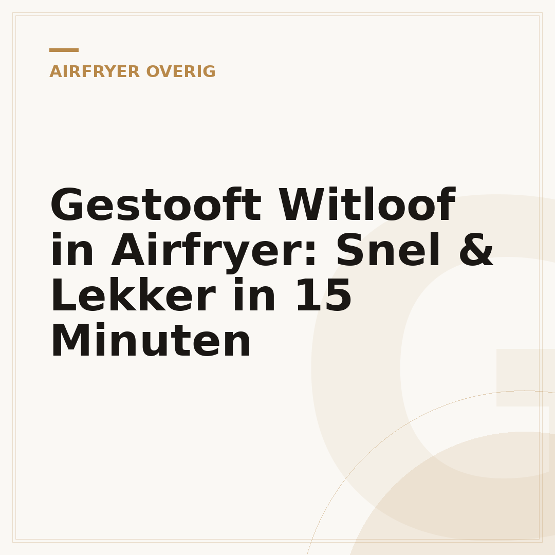 Gestooft Witloof in Airfryer: Snel & Lekker in 15 Minuten