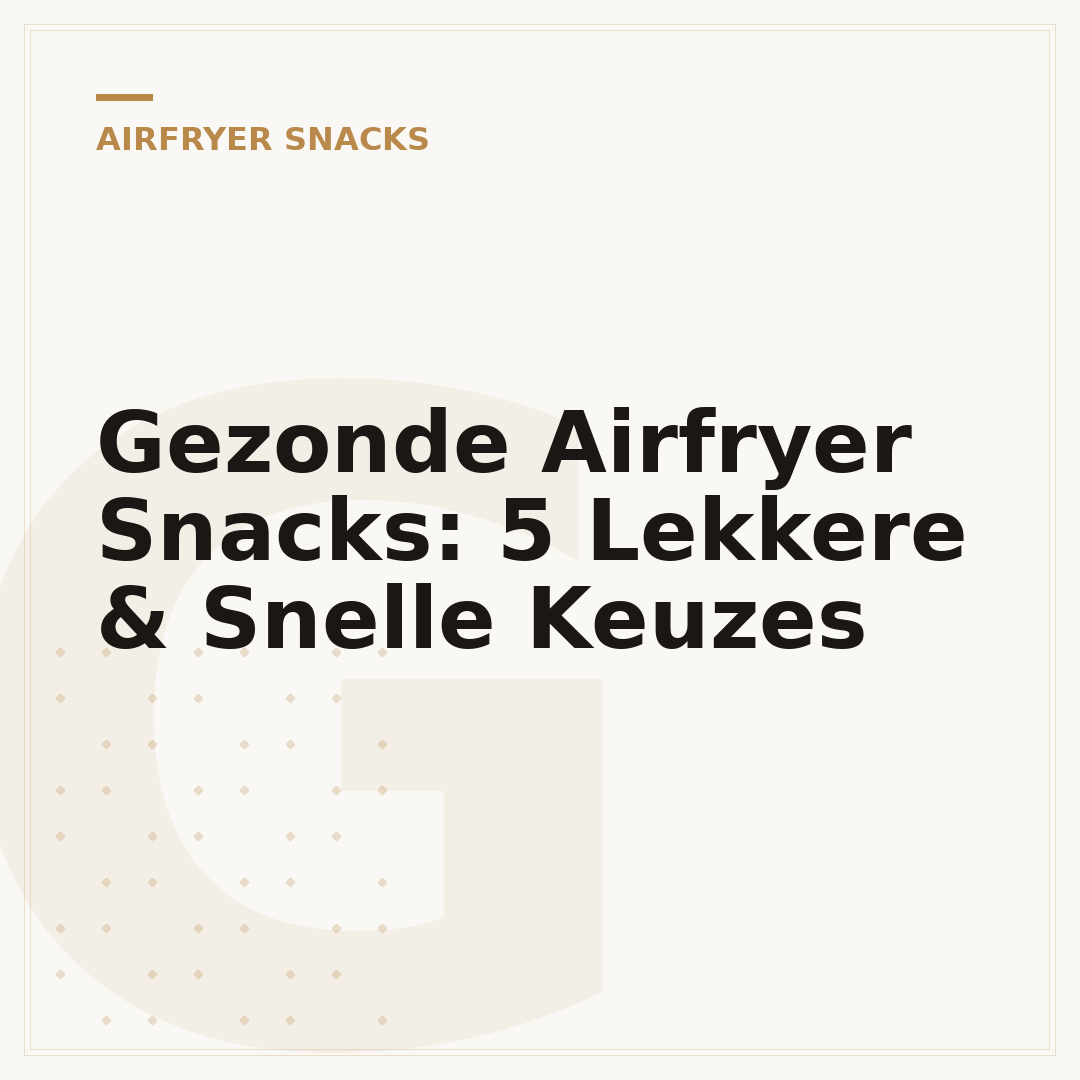 Gezonde Airfryer Snacks: 5 Lekkere & Snelle Keuzes