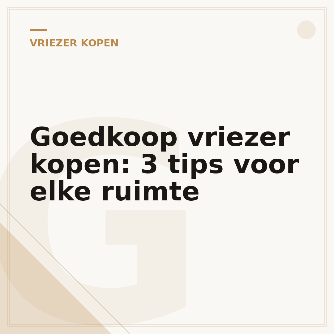 Goedkoop vriezer kopen: 3 tips voor elke ruimte