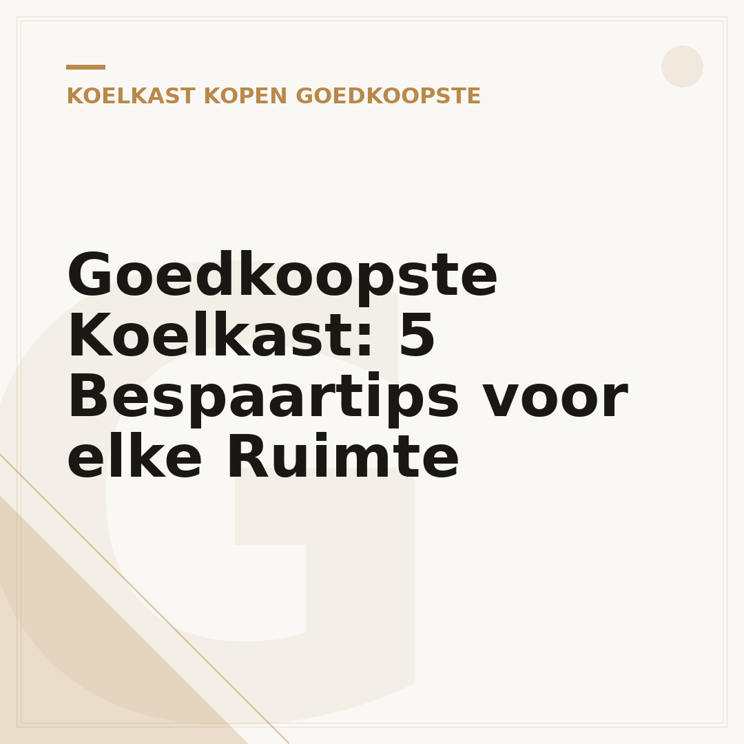 Goedkoopste Koelkast: 5 Bespaartips voor elke Ruimte