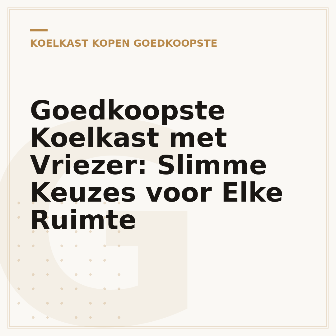 Goedkoopste Koelkast met Vriezer: Slimme Keuzes voor Elke Ruimte