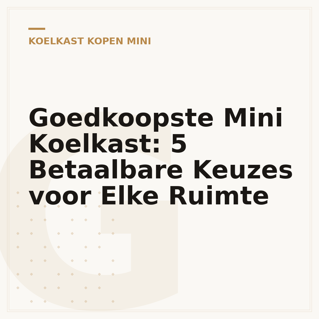 Goedkoopste Mini Koelkast: 5 Betaalbare Keuzes voor Elke Ruimte