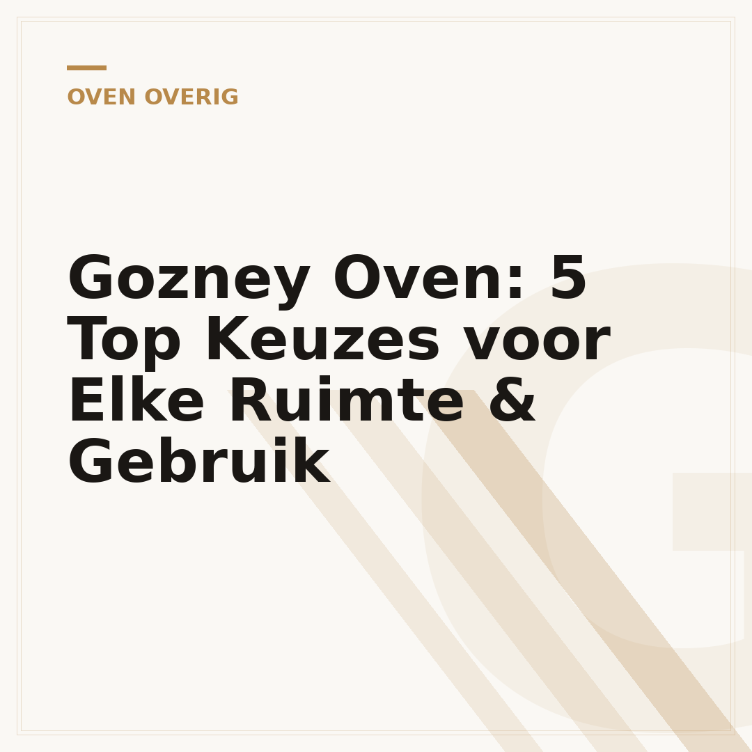 Gozney Oven: 5 Top Keuzes voor Elke Ruimte & Gebruik