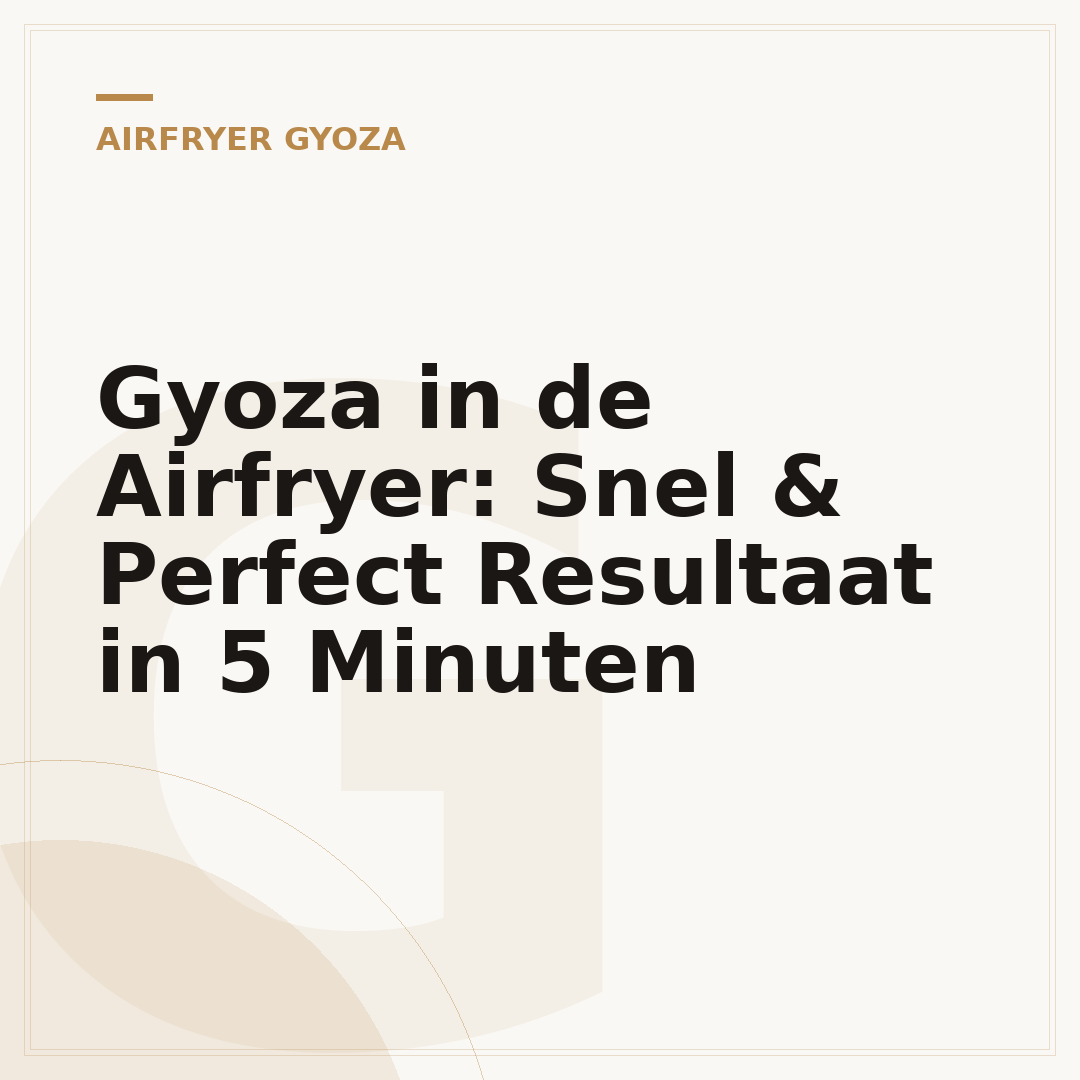 Gyoza in de Airfryer: Snel & Perfect Resultaat in 5 Minuten
